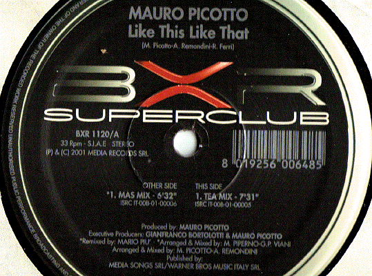 Label of Mauro Picotto's "Like this like that", on BXR Superclub vinyl