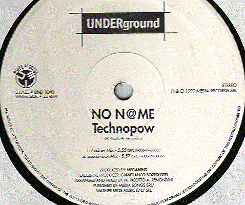 Label of No N@me's "Technopow", on Underground vinyl